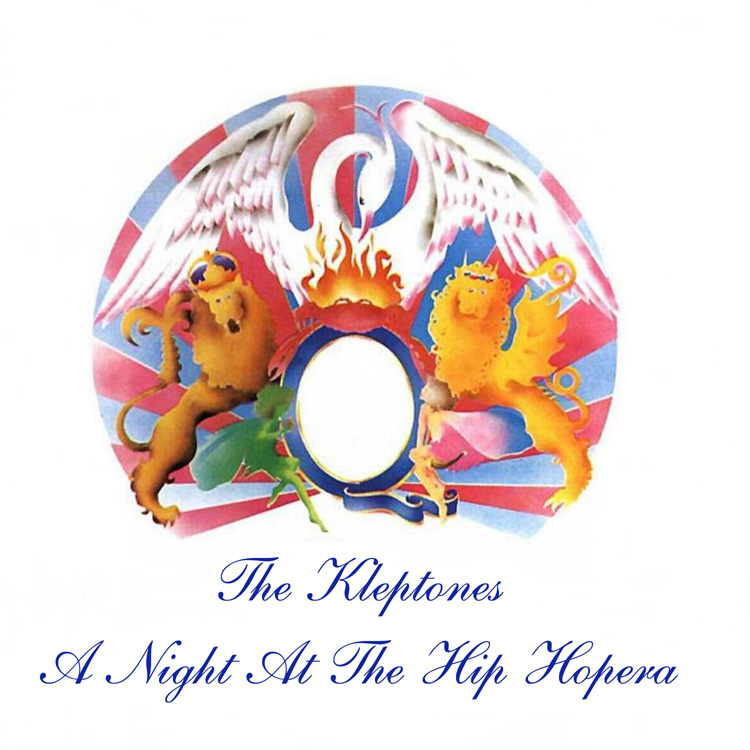 The Kleptones - A Night At The Hip Hopera.